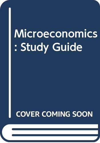 Microeconomics: Study Guide (9780030757549) by Mankiw, N. Gregory