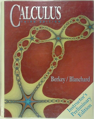 9780030761539: Calculus Third Edition Instructors Preliminary Edition Berkey/Blanchard