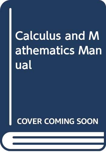 Imagen de archivo de Calculus and Mathematics Manual a la venta por Better World Books