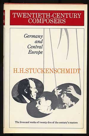 Stock image for TWENTIETH-CENTURY COMPOSERS GERMANY AND CENTRAL EUROPE VOLUME II for sale by Cape Cod Booksellers