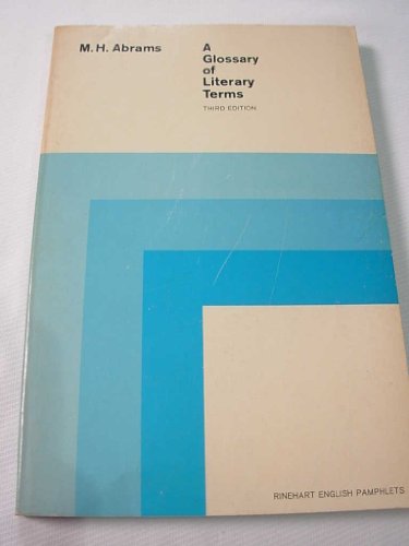 A Glossary of Literary Terms. Third Edition. - Abrams, M. H.