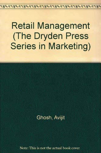 9780030767494: Retail Management (The Dryden Press Series in Marketing)