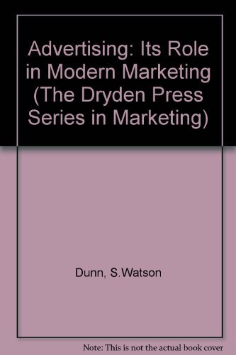 Stock image for Advertising : Its Role in Modern Marketing for sale by Better World Books