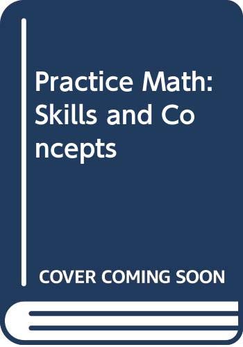 Stock image for Practical Mathtematics: Skills and Concepts for sale by GuthrieBooks