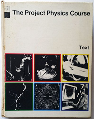 9780030768156: The project physics course;: Text