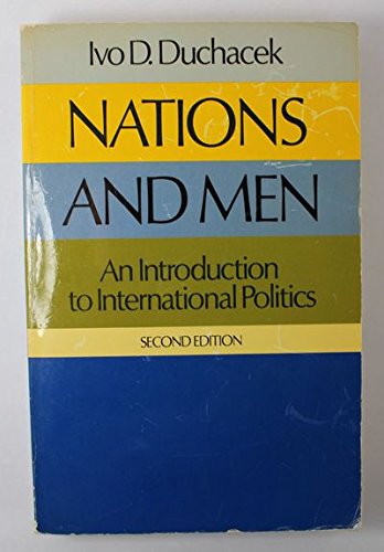 9780030771958: Nations and Men: Introduction to International Politics