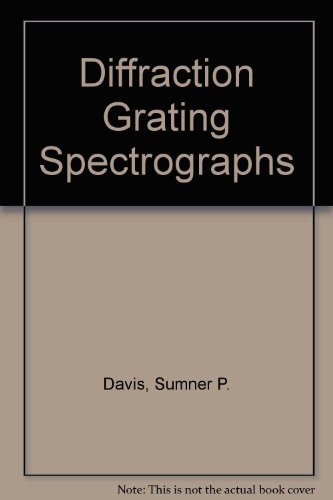 9780030772054: Diffraction Grating Spectrographs