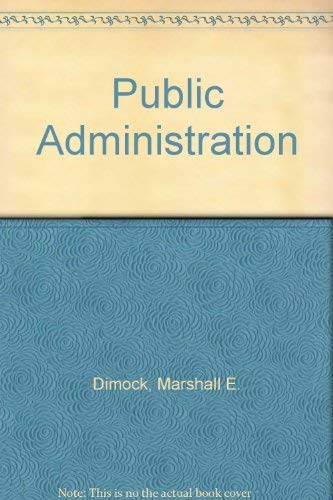 9780030772252: Public administration