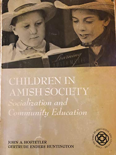 Imagen de archivo de Children in Amish Society : Socialization and Community Education a la venta por Better World Books: West