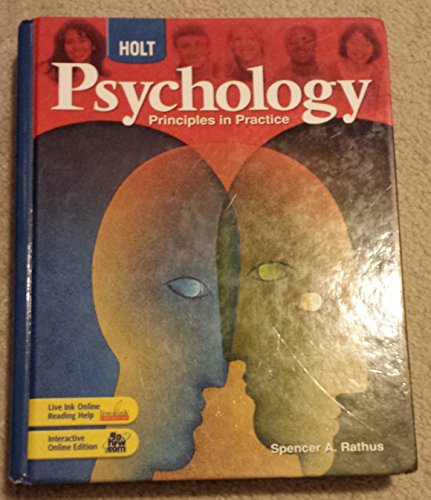 9780030777899: Psychology, Grades 9-12 Principles in Practice: Holt Psychology