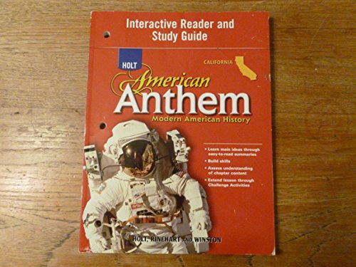 Stock image for Holt American Anthem California: Interactive Reader Study Guide Grades 9-12 Modern American History for sale by Iridium_Books