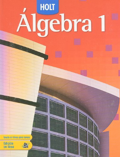 9780030779473: Holt Algebra 1: Student Edition (Spanish) 2007