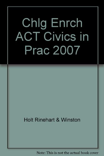 Beispielbild fr Civics in Practice: Principles of Government and Economics: Challenge & Enrichment Activities for Diff. Instruc. w/ Answer Key zum Verkauf von Dailey Ranch Books