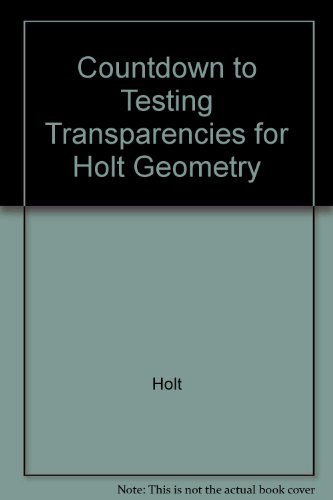 Holt Geometry Countdown to Testing Transparencies