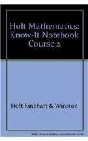 Stock image for Holt Mathematics Course 2: Know-It Notebook for sale by SecondSale