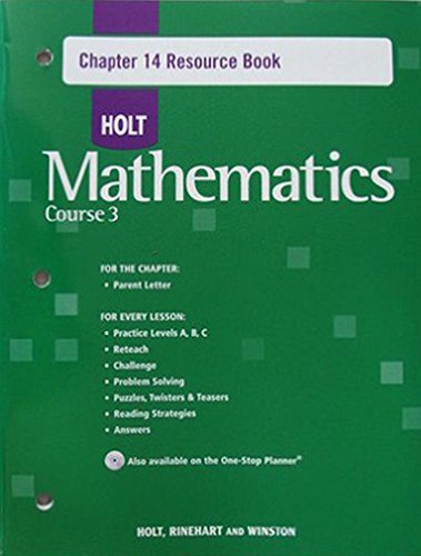 Holt Mathematics, Course 3, Chapter 14 Resource Book (9780030784064) by Holt, Rinehart, And Winston, Inc.