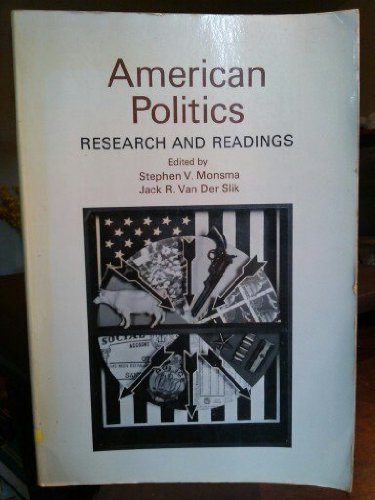 Stock image for American Politics: Research and Readings for sale by POQUETTE'S BOOKS