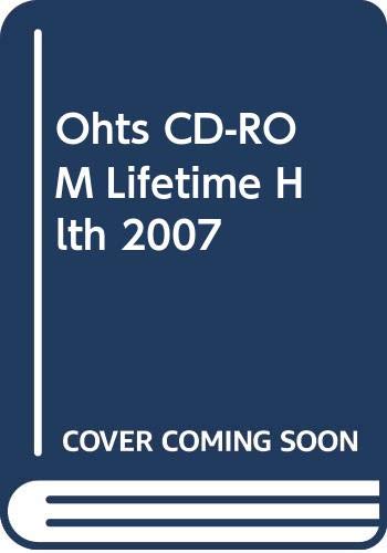 Stock image for Ohts CD-ROM Lifetime Hlth 2007 for sale by Iridium_Books