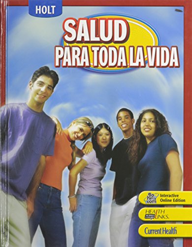 9780030787539: Lifetime Health: Student Edition (Spanish) Grades 9-12 2007 (Spanish Edition)