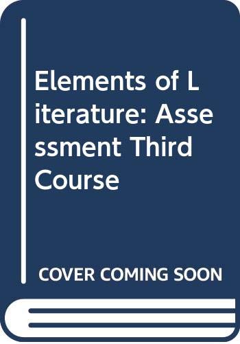 Elements of Literature: Assessment Third Course (9780030789960) by Holt McDougal