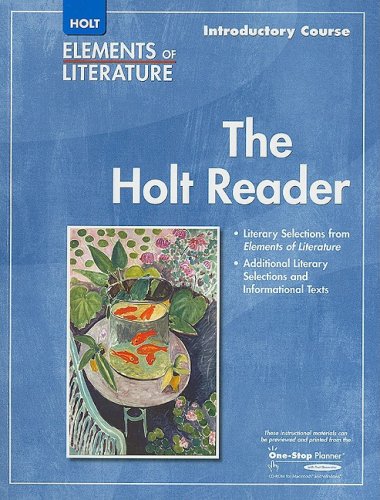 Beispielbild fr Elements of Literature: The Holt Reader zum Verkauf von Better World Books