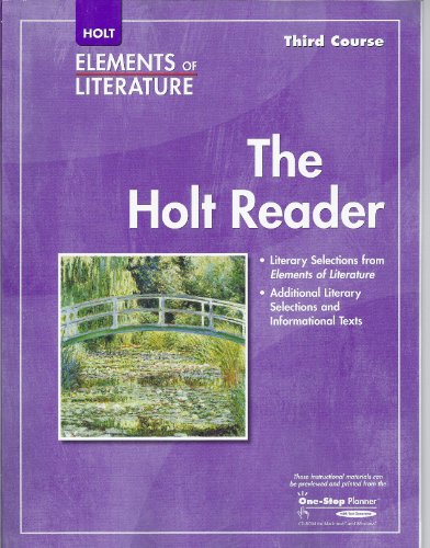 Imagen de archivo de Elements of Literature: The Holt Reader, 3rd Course a la venta por Decluttr