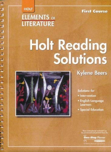 Stock image for Elements Of Literature, First Course, Grade 7: Holt Reading Solutions: Original Wraps (Spiral Bound) 2007 Copyright for sale by ~Bookworksonline~