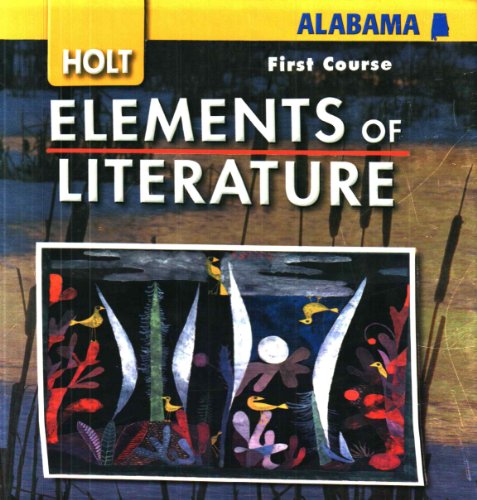Stock image for Holt Elements of Literature, First Course, Alabama Edition for sale by GetitBooks