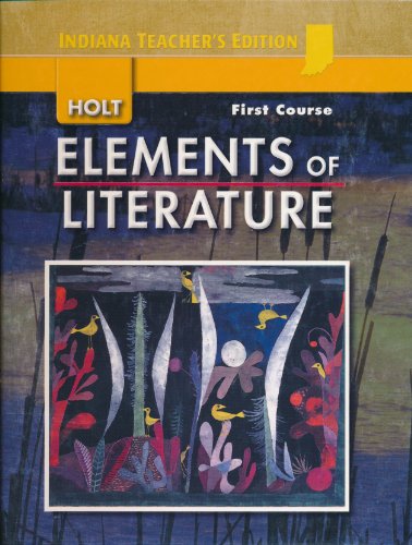 9780030791826: holt-elements-of-literature-first-course-teacher's-edition-elements-of-literature-first-course