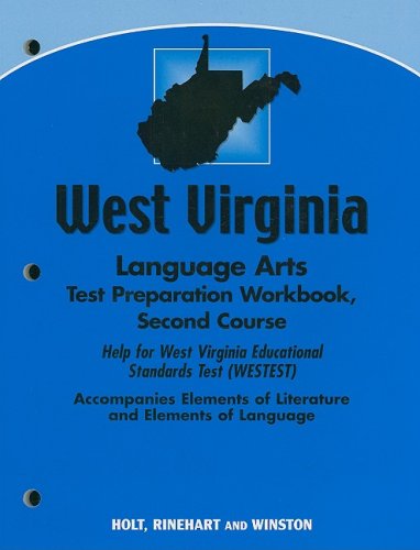 Stock image for Elements of Literature West Virginia: Language Arts Test Preparation Workbook Second Course for sale by Iridium_Books