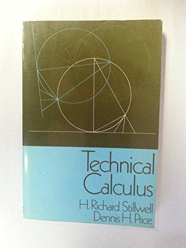 Beispielbild fr Technical Calculus zum Verkauf von ThriftBooks-Atlanta