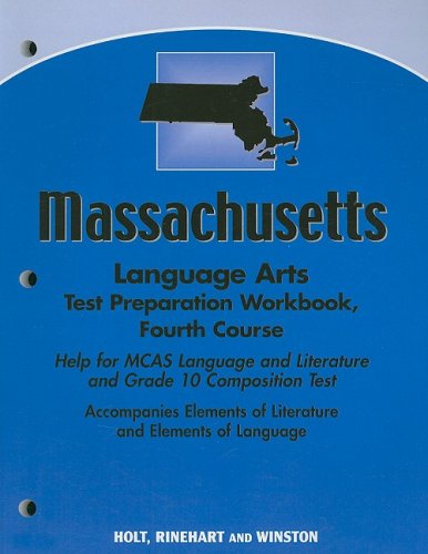 Immagine dell'editore per Elements of Literature Massachusetts: Language Arts Test Preparation Workbook Fourth Course venduto da Mispah books