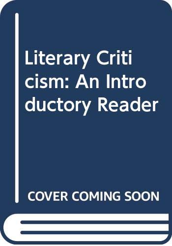 9780030795657: Literary Criticism: An Introductory Reader