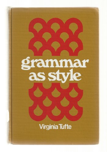 9780030796159: Grammar as style