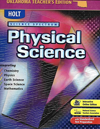 9780030796524: Science Spectrum Physical Science Oklahoma Teacher Editon [Hardcover] by
