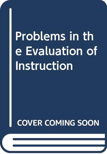 9780030797958: Problems in the Evaluation of Instruction