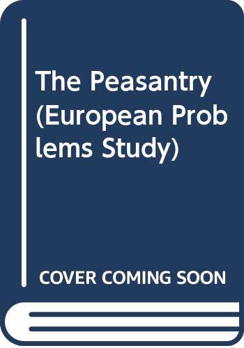 Stock image for The peasantry in the old regime;: Conditions and protests (European problem studies) for sale by Wonder Book