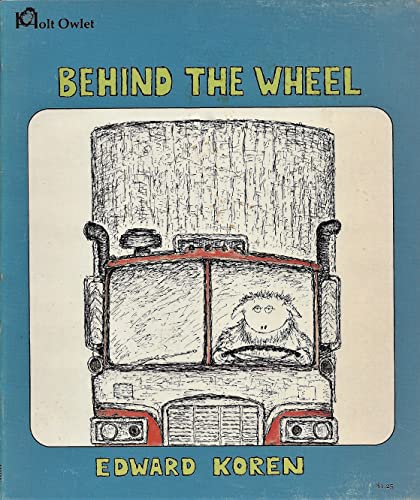 9780030802324: Behind the Wheel (Holt Owlet, Ho-226)