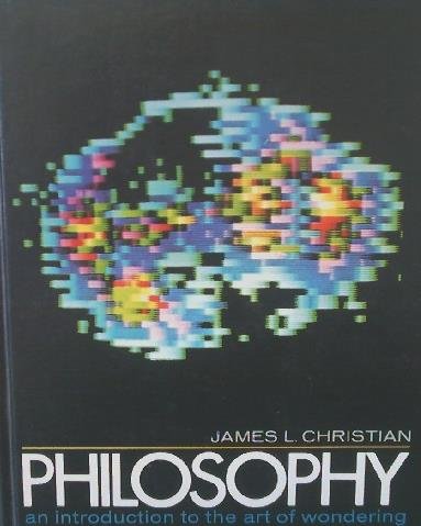 9780030802591: Philosopy, An Introduction To The Art Of Wondering