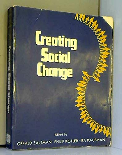 9780030802621: Creating Social Change