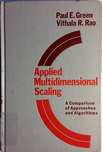 9780030802713: Applied Multidimensional Scaling: A Comparison of Approaches and Algorithms (Editors' Series in Marketing)