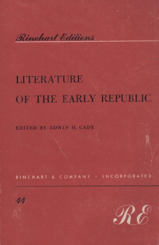 Stock image for Literature of the early Republic (Rinehart editions, 44) for sale by POQUETTE'S BOOKS