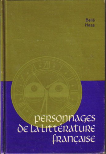 Imagen de archivo de Personnages de la Litt rature Française a la venta por Better World Books: West