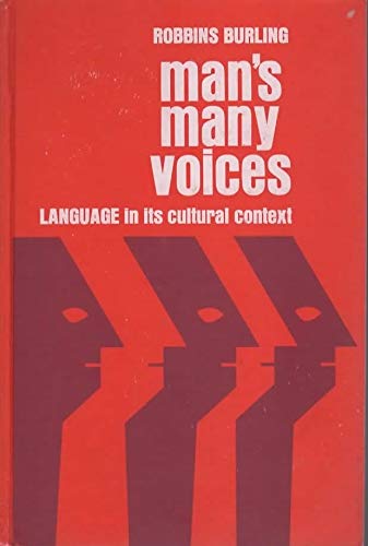 Stock image for Man's Many Voices: Language in its Cultural Context for sale by Wonder Book