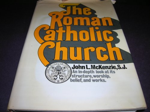 Imagen de archivo de The Roman Catholic Church (History of religion series) a la venta por ThriftBooks-Dallas