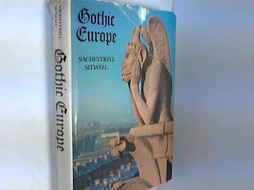 Beispielbild fr Gothic Europe zum Verkauf von Better World Books