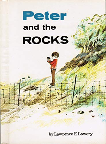 9780030811777: Peter and the rocks, (His An I wonder why reader)