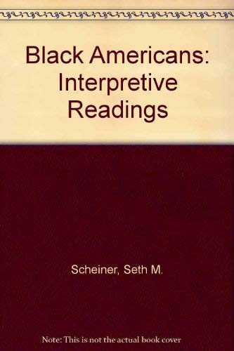 9780030811975: Black Americans: Interpretive Readings