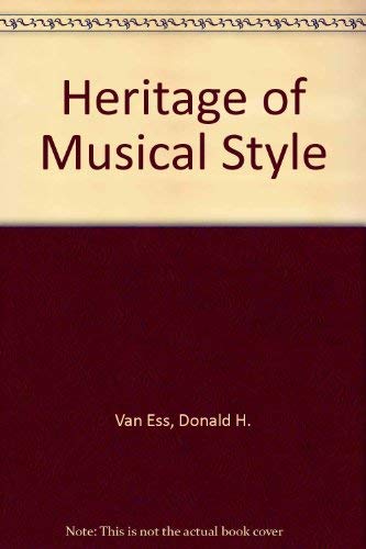 Stock image for Heritage of Musical Style for sale by Better World Books