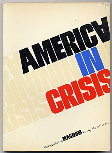 Stock image for America in Crisis for sale by Better World Books: West